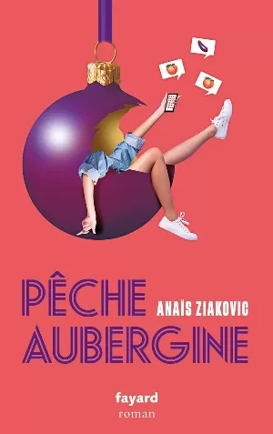 Anaïs Ziakovic – Pêche Aubergine